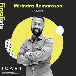 4ème édition Planche de l'ICART : Mirindra Ramaroson - Théâtre